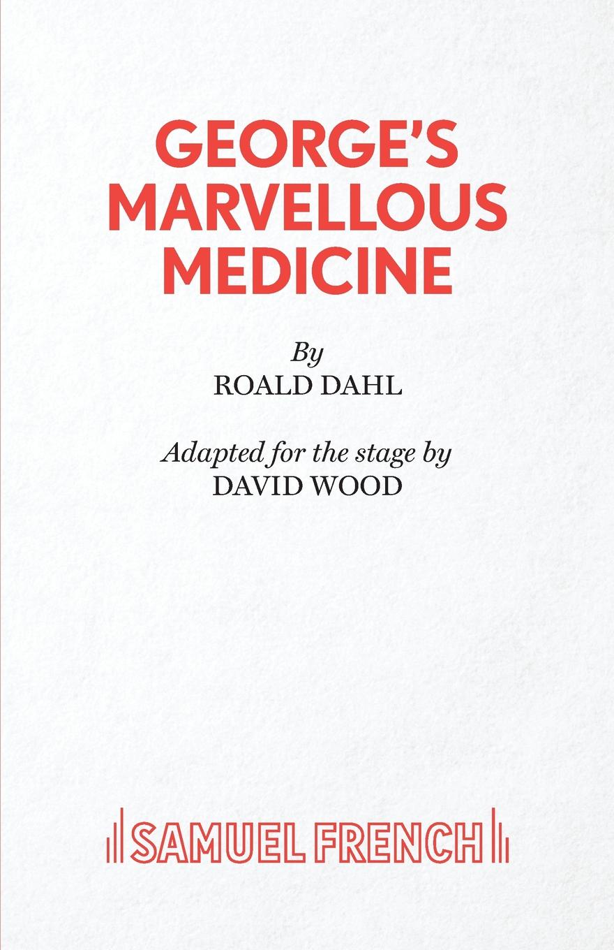 George`s Marvellous Medicine