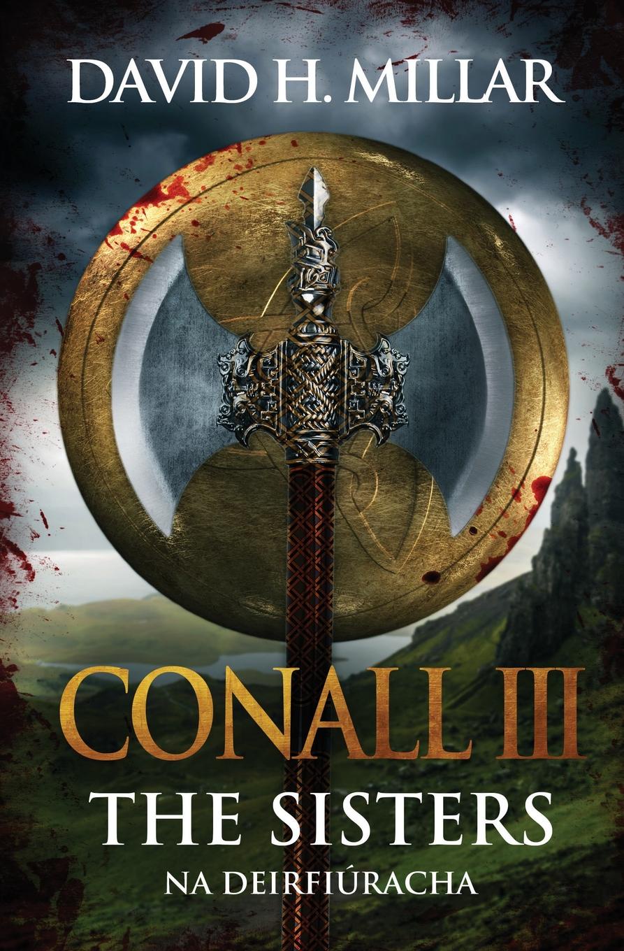 Conall III. The Sisters: Na Deirfiuracha