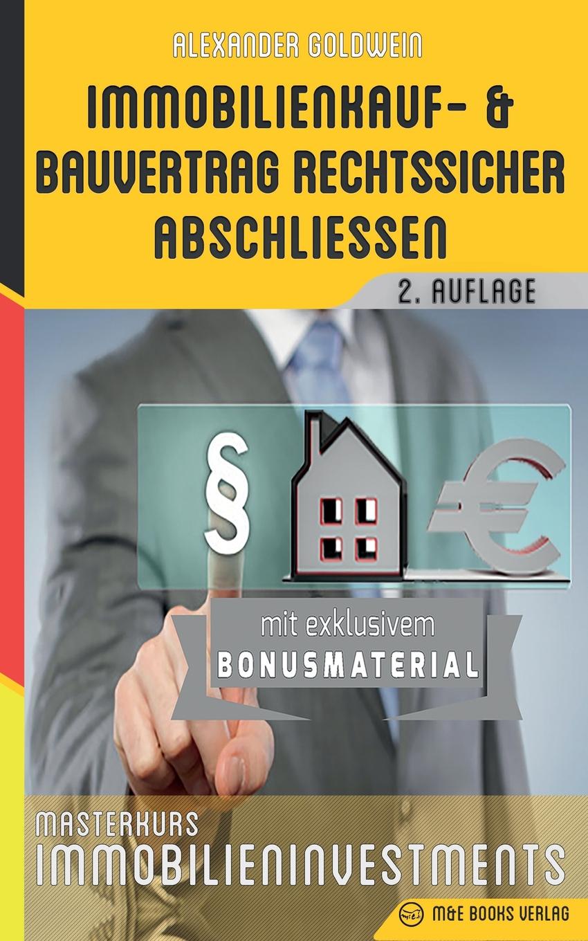 фото Immobilienkauf- und Bauvertrag rechtssicher abschliessen. Masterkurs Immobilieninvestments