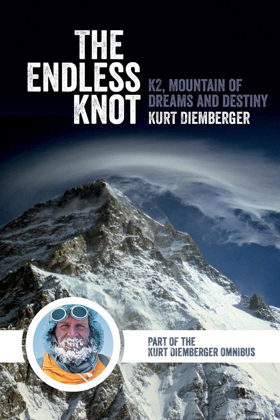 фото The Endless Knot. K2, Mountain of Dreams and Destiny