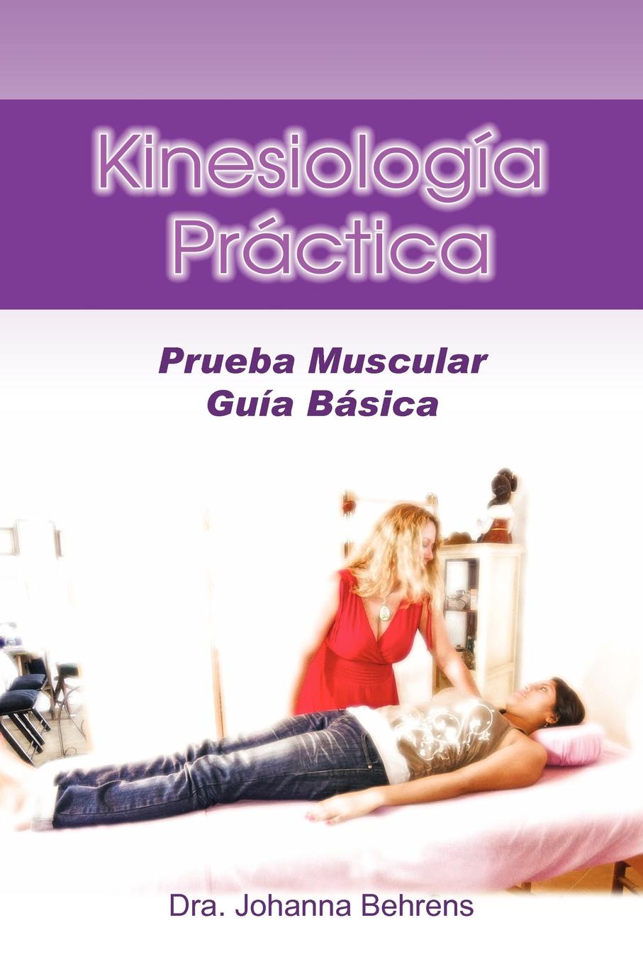 Kinesiolog a PR Ctica. Prueba Muscular Gu A B Sica