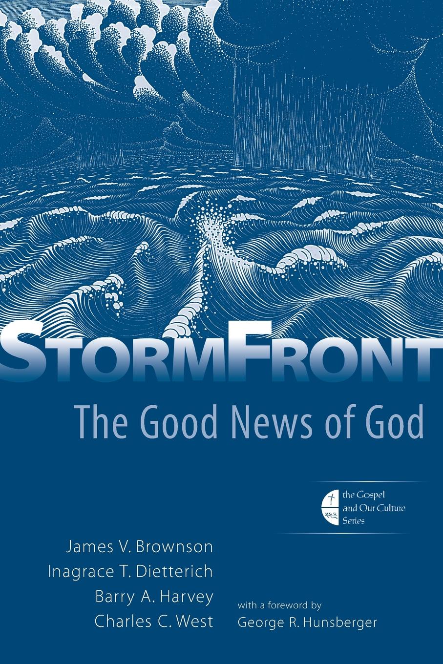 Stormfront. The Good News of God