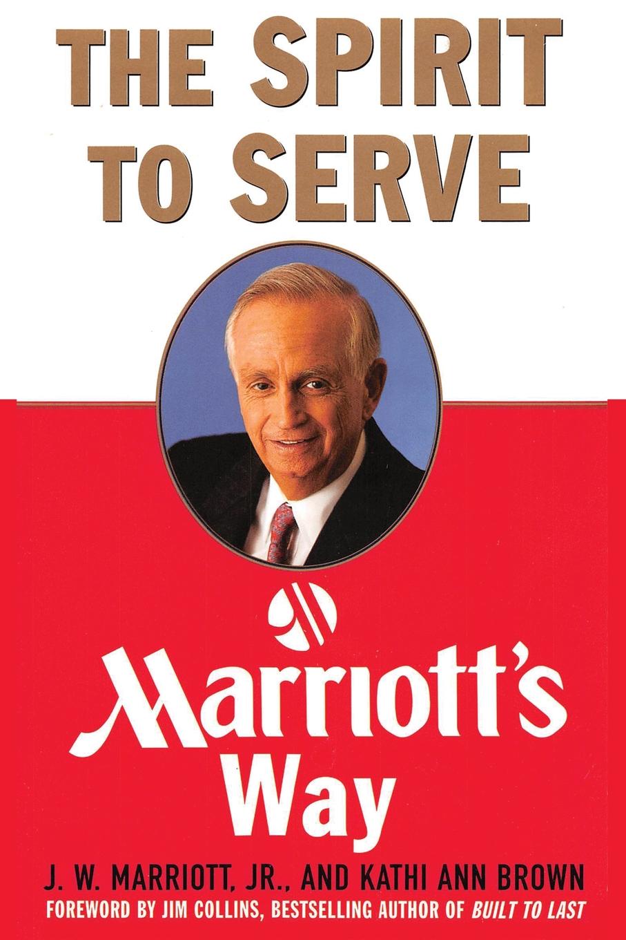 фото The Spirit to Serve Marriott's Way