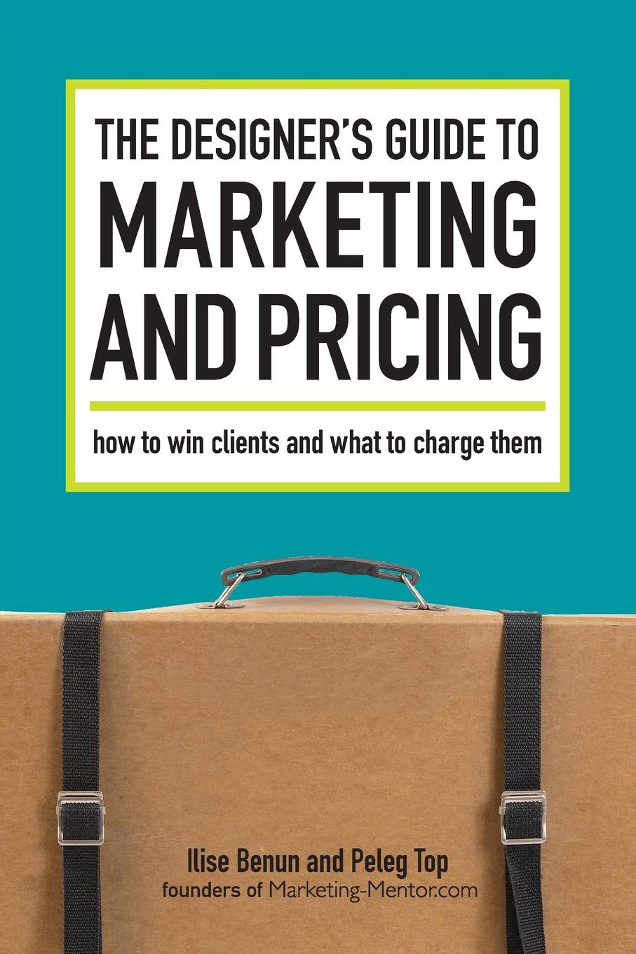 фото The Designer's Guide To Marketing And Pricing