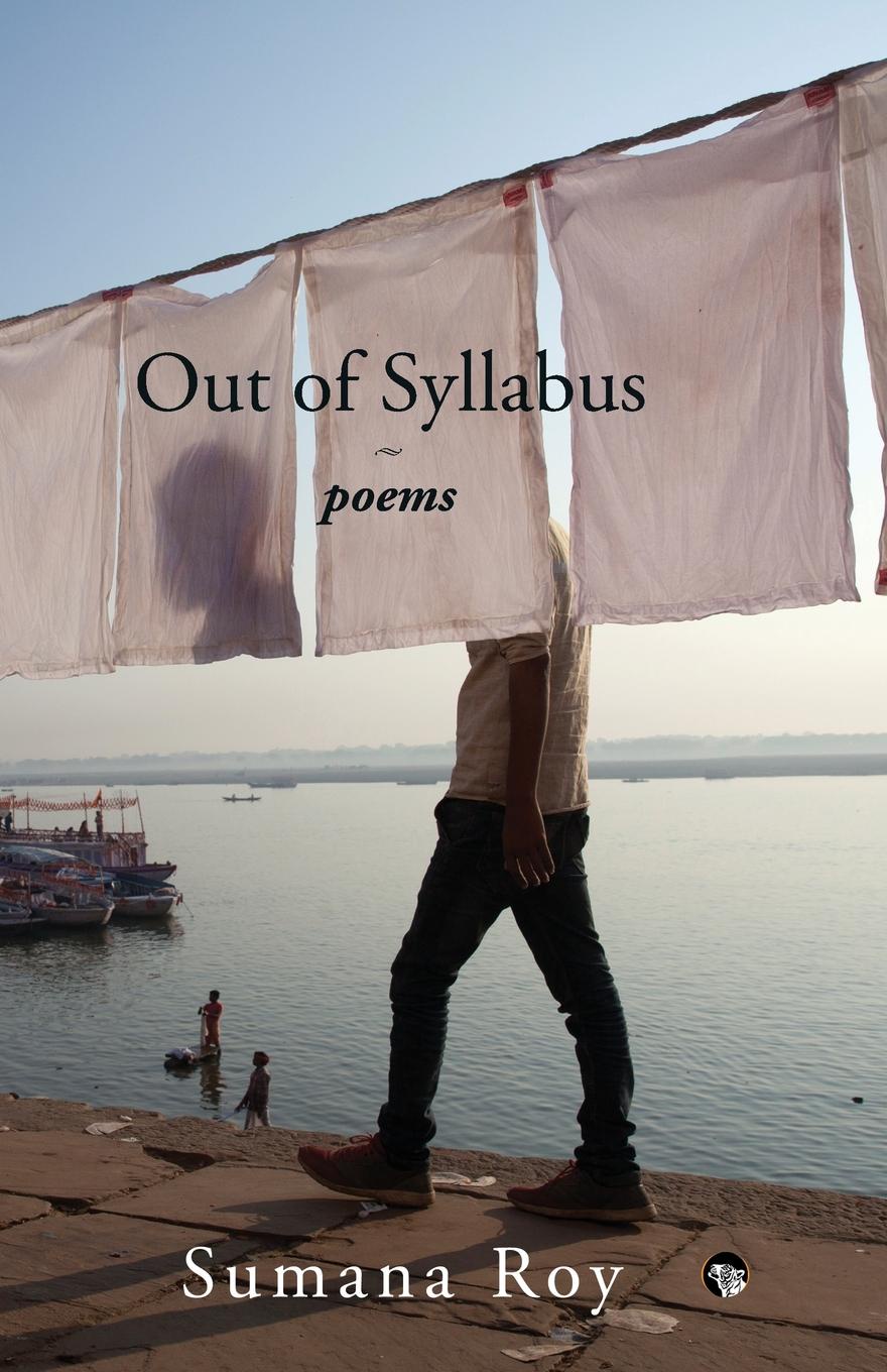 Out of Syllabus. Poems