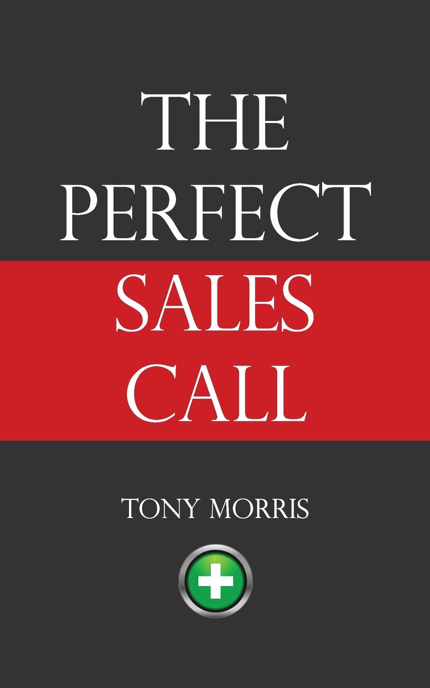 фото The Perfect Sales Call