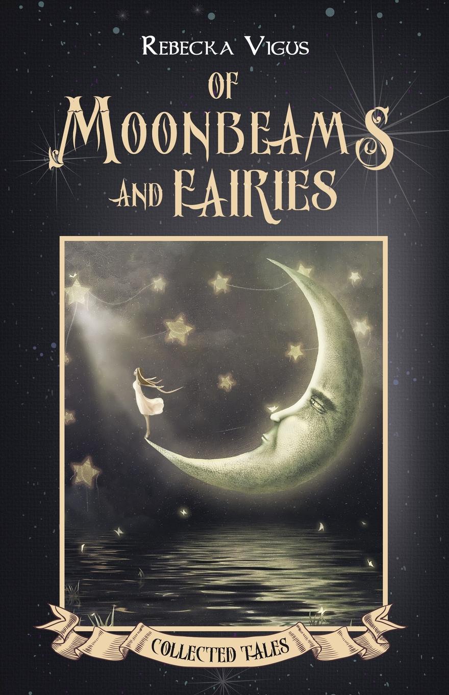 фото Of Moonbeams and Fairies