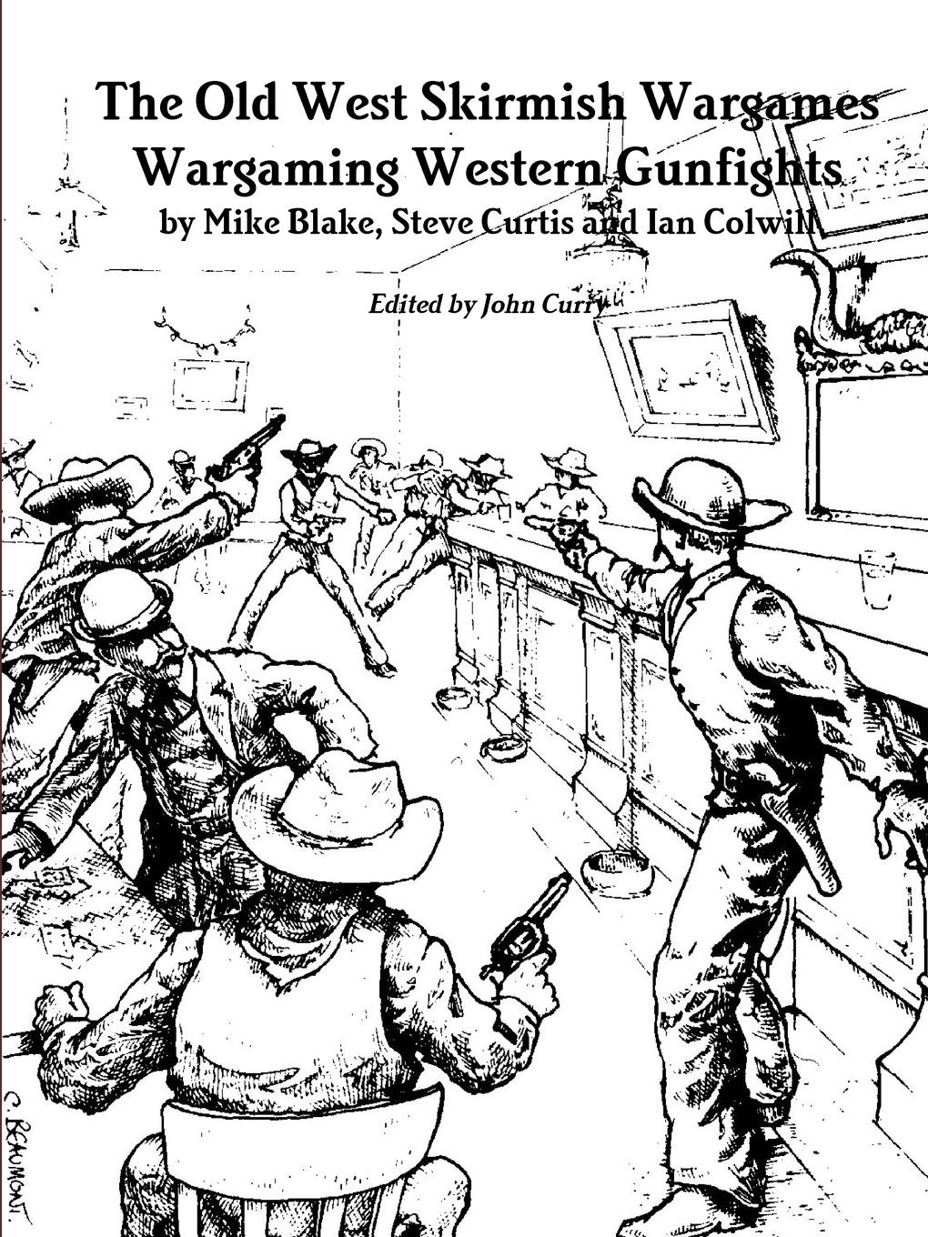 The Old West Skirmish Wargames. Wargaming Western Gunfights