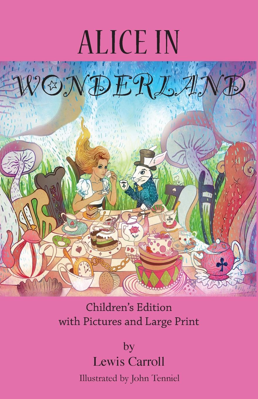 фото Alice in Wonderland. Children's Edition with Pictures and Large Print