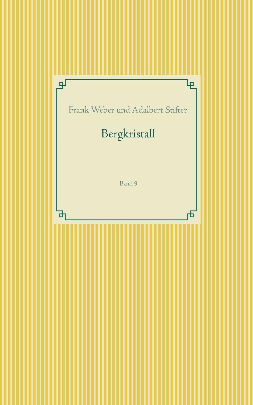 Bergkristall