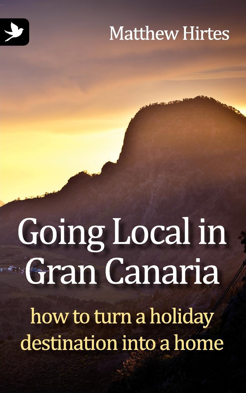 фото Going Local in Gran Canaria. How to Turn a Holiday Destination Into a Home