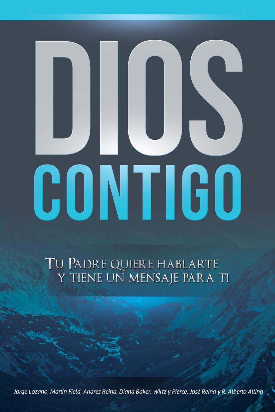 Dios Contigo. Tu Padre quiere hablarte y tiene un mensaje para ti