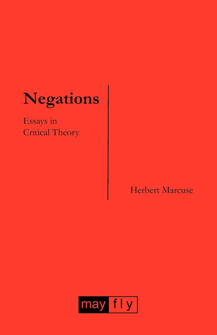 Negations. Essays in Critical Theory