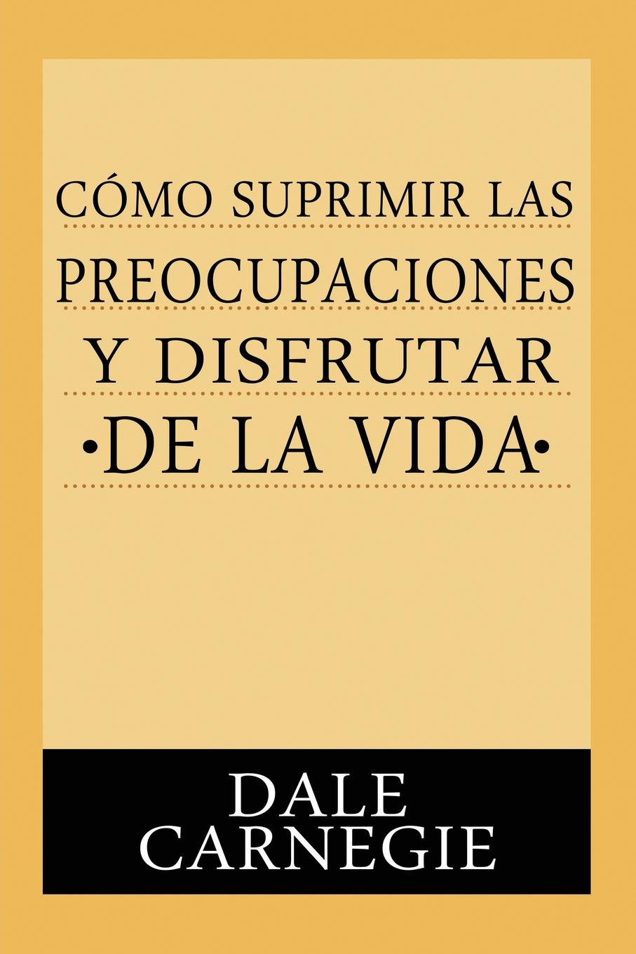 фото Como Suprimir Preocupaciones Y Disfrutar De La Vida