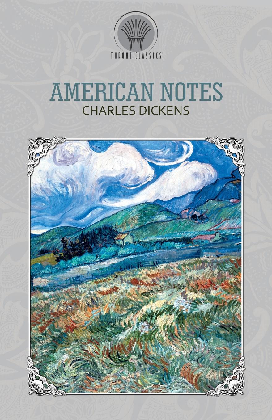 American notes. Dickens American Notes. American Notes книга. Aux mort American Note.