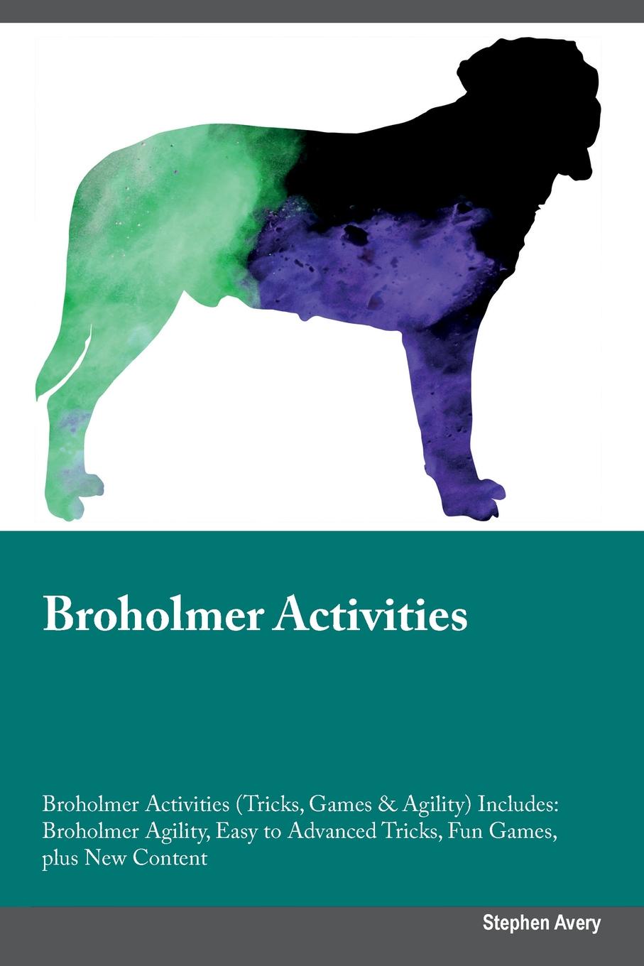 Broholmer Activities Broholmer Activities (Tricks, Games & Agility) Includes. Broholmer Agility, Easy to Advanced Tricks, Fun Games, plus New Content