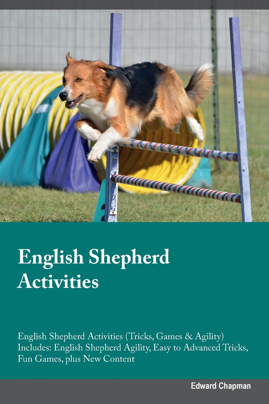 English Shepherd Activities English Shepherd Activities (Tricks, Games & Agility) Includes. English Shepherd Agility, Easy to Advanced Tricks, Fun Games, plus New Content