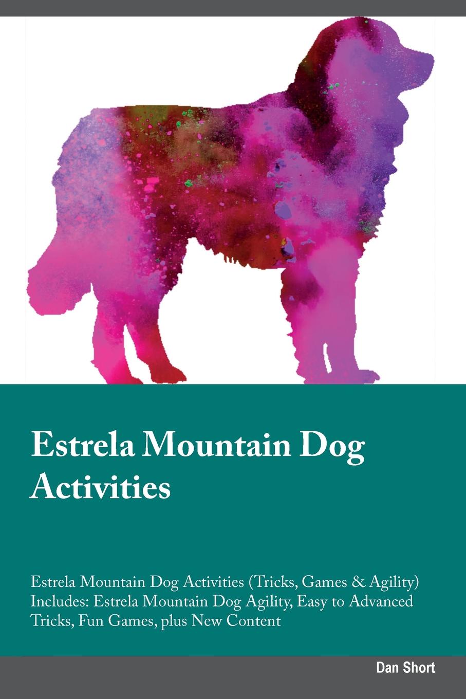 Estrela Mountain Dog Activities Estrela Mountain Dog Activities (Tricks, Games & Agility) Includes. Estrela Mountain Dog Agility, Easy to Advanced Tricks, Fun Games, plus New Content