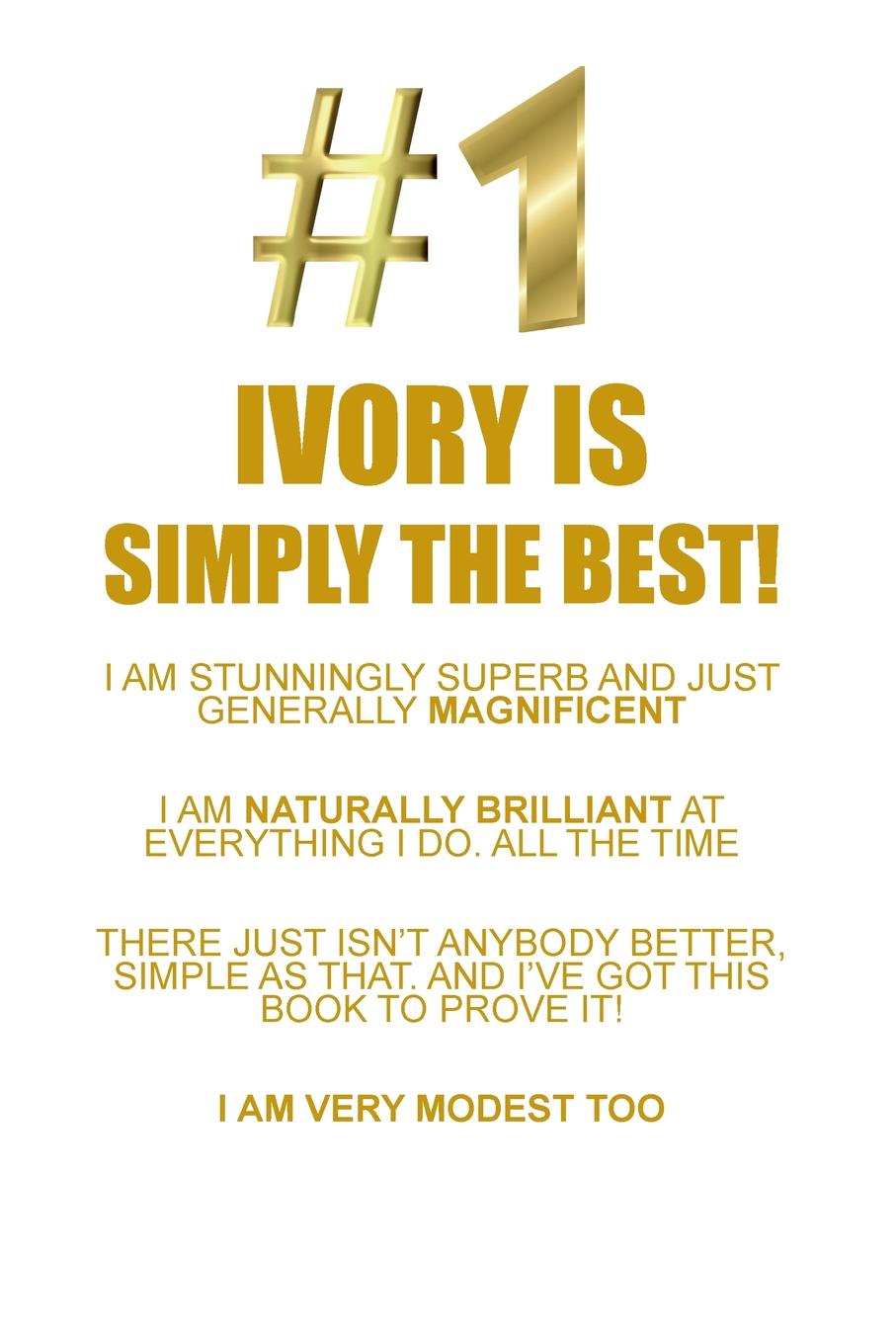 фото IVORY IS SIMPLY THE BEST AFFIRMATIONS WORKBOOK Positive Affirmations Workbook Includes. Mentoring Questions, Guidance, Supporting You