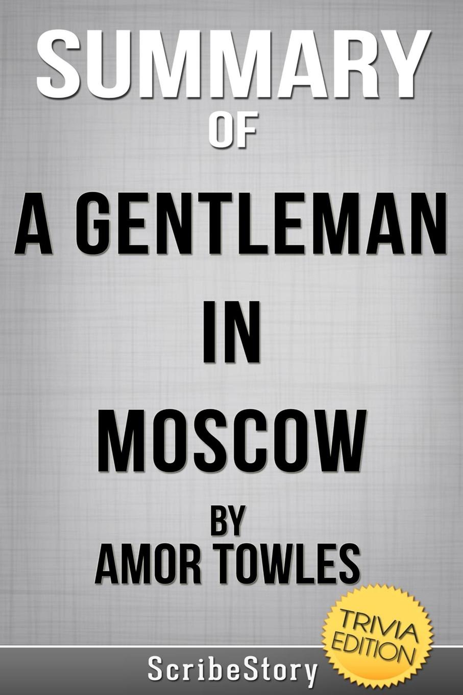 A gentleman in moscow