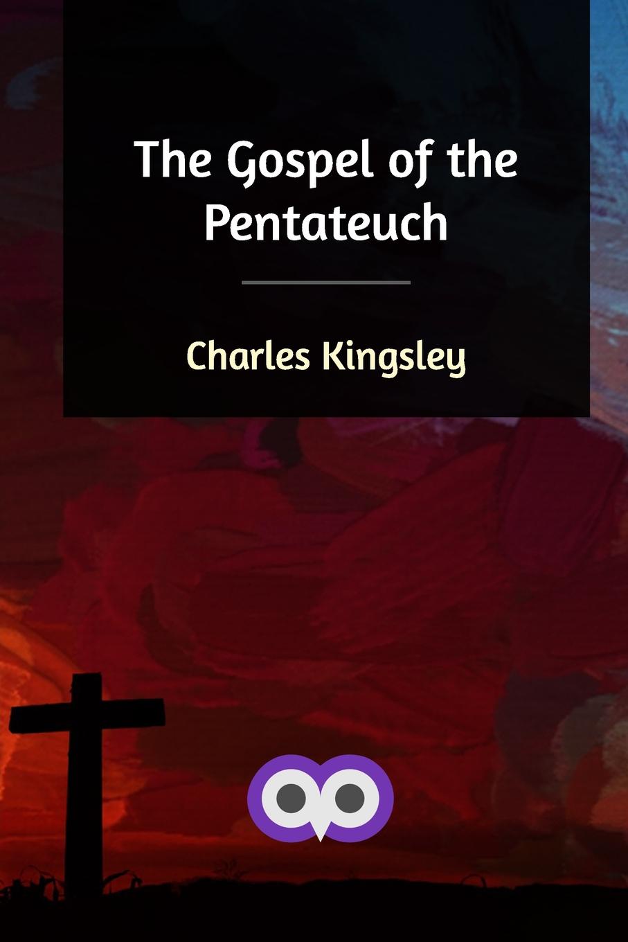 The Gospel of the Pentateuch