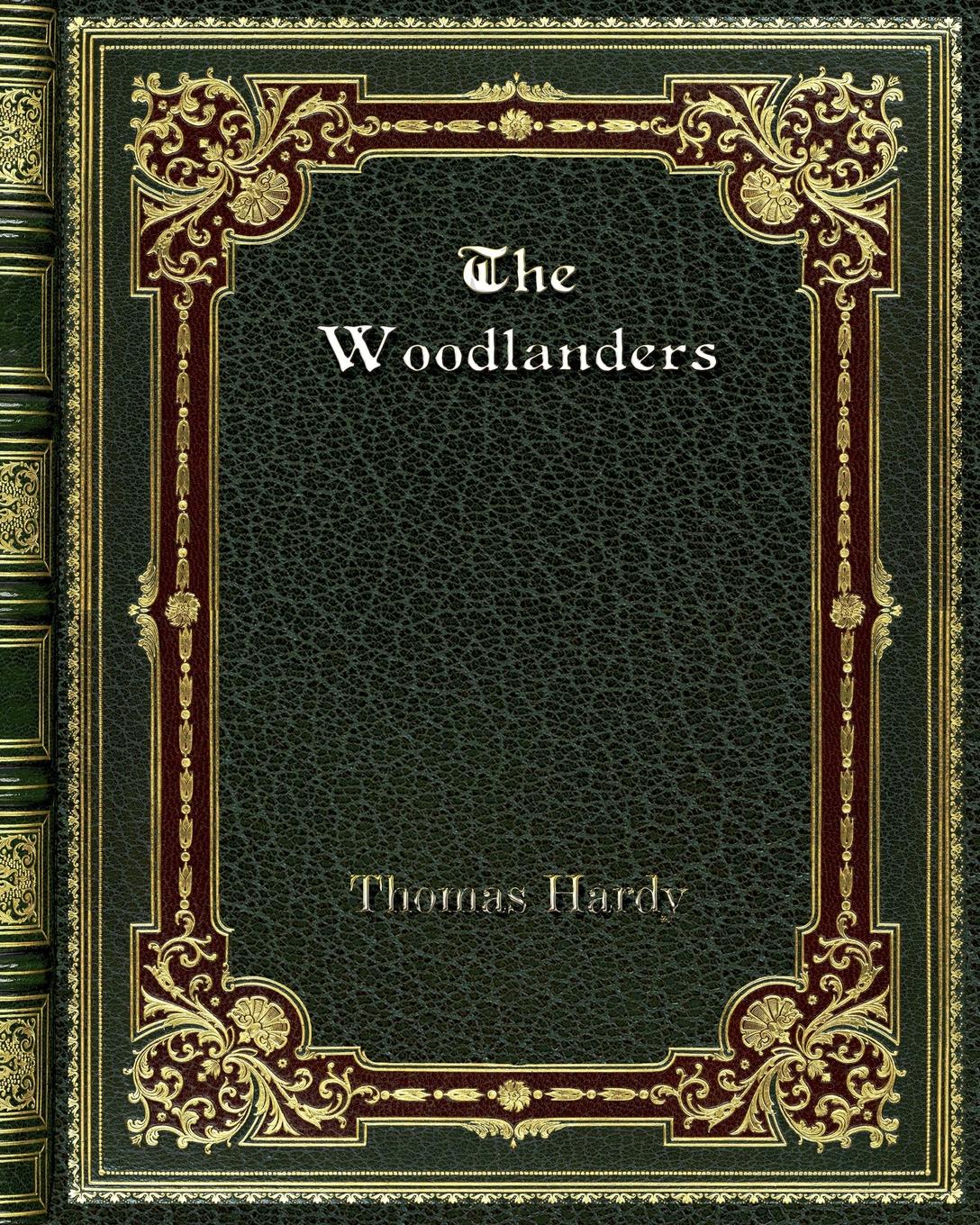 все цены на Thomas Hardy The Woodlanders онлайн