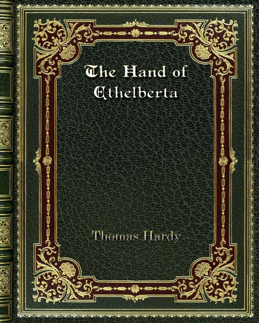 все цены на Thomas Hardy The Hand of Ethelberta онлайн