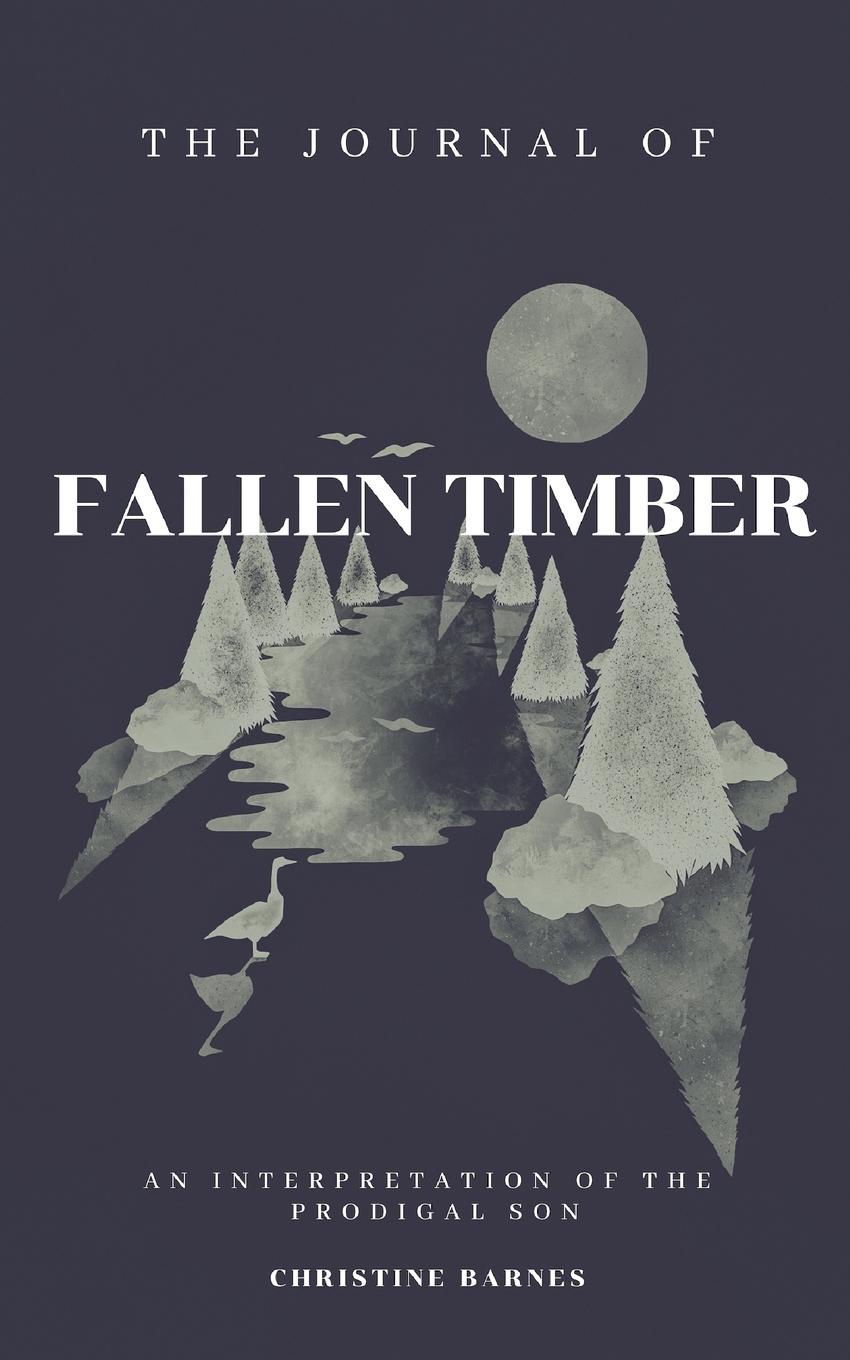 The Journal of Fallen Timber