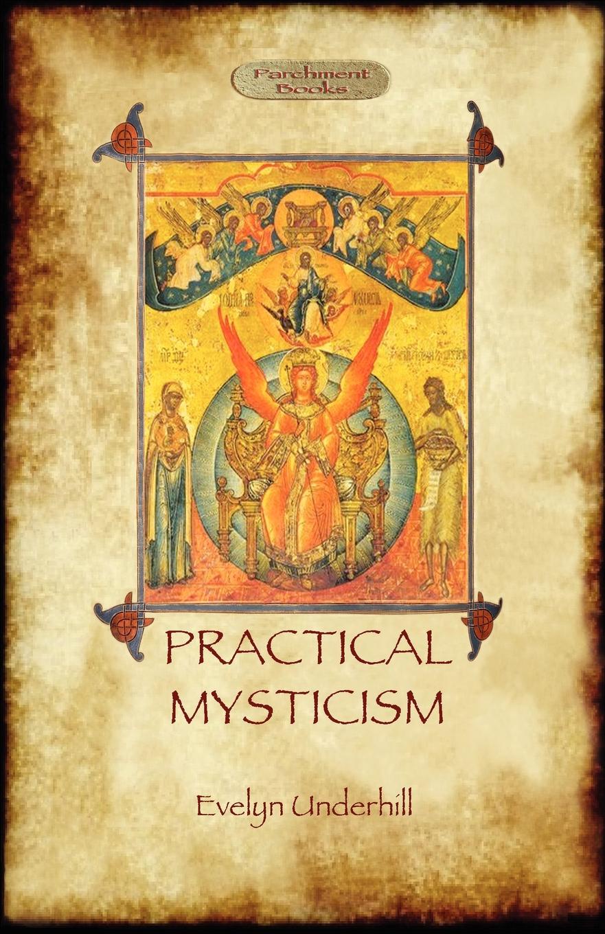 фото Practical Mysticism - A Little Book for Normal People (Aziloth Books)