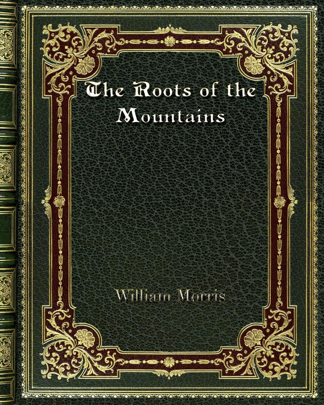 The Roots of the Mountains