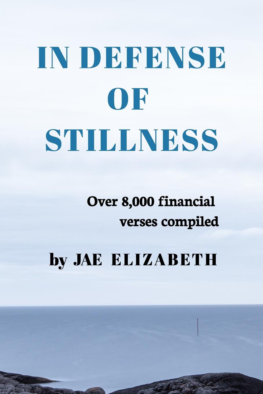 In Defense of Stillness