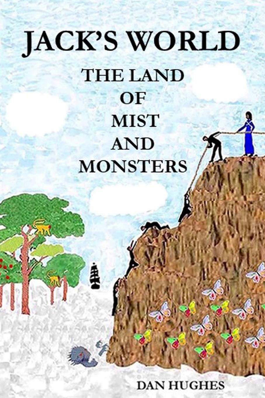 Jack`s World The Land of Mist and Monsters