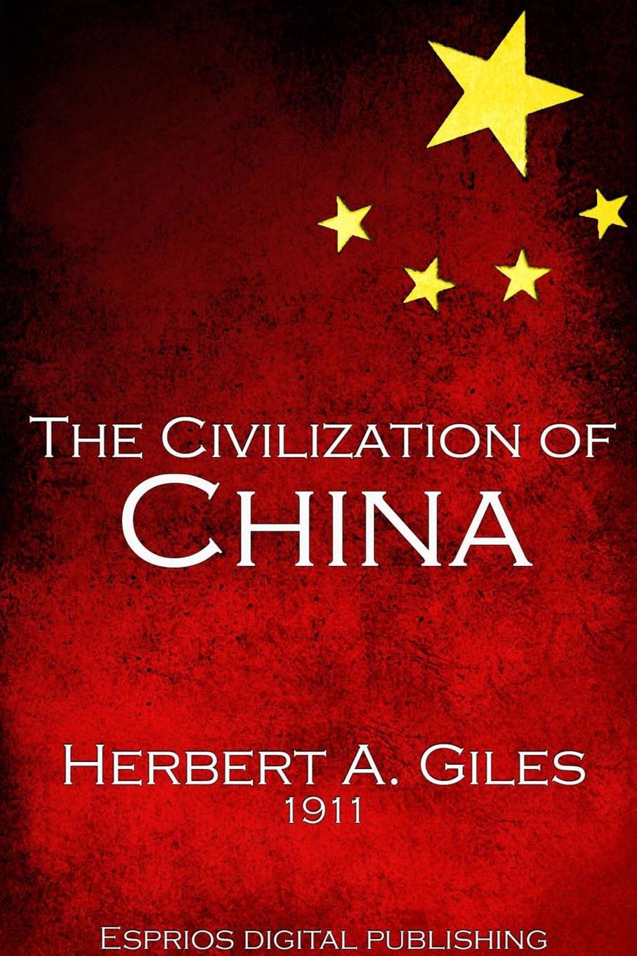 The Civilization of China