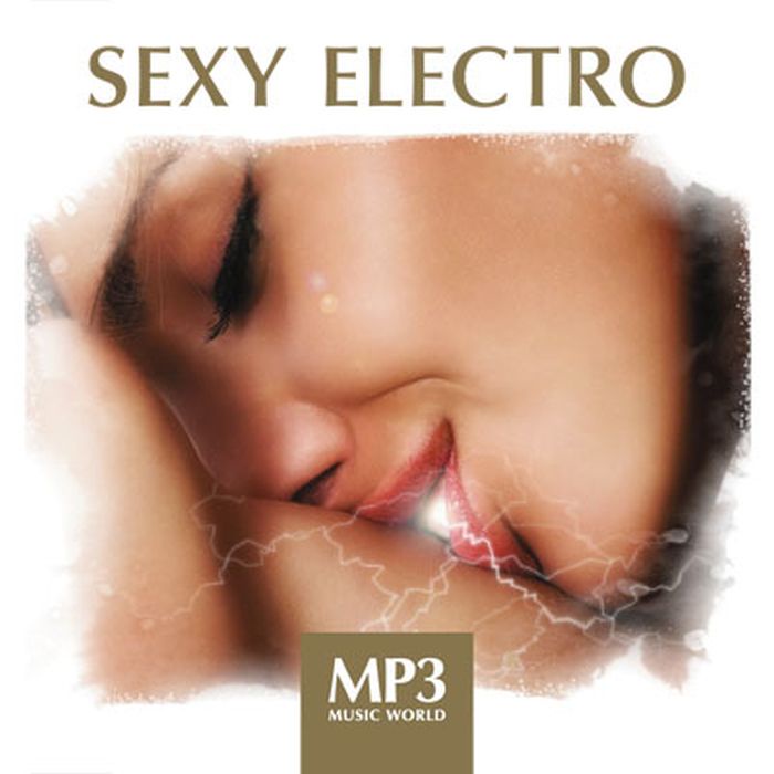 MP3 Music World. Sexy Electro (mp3)