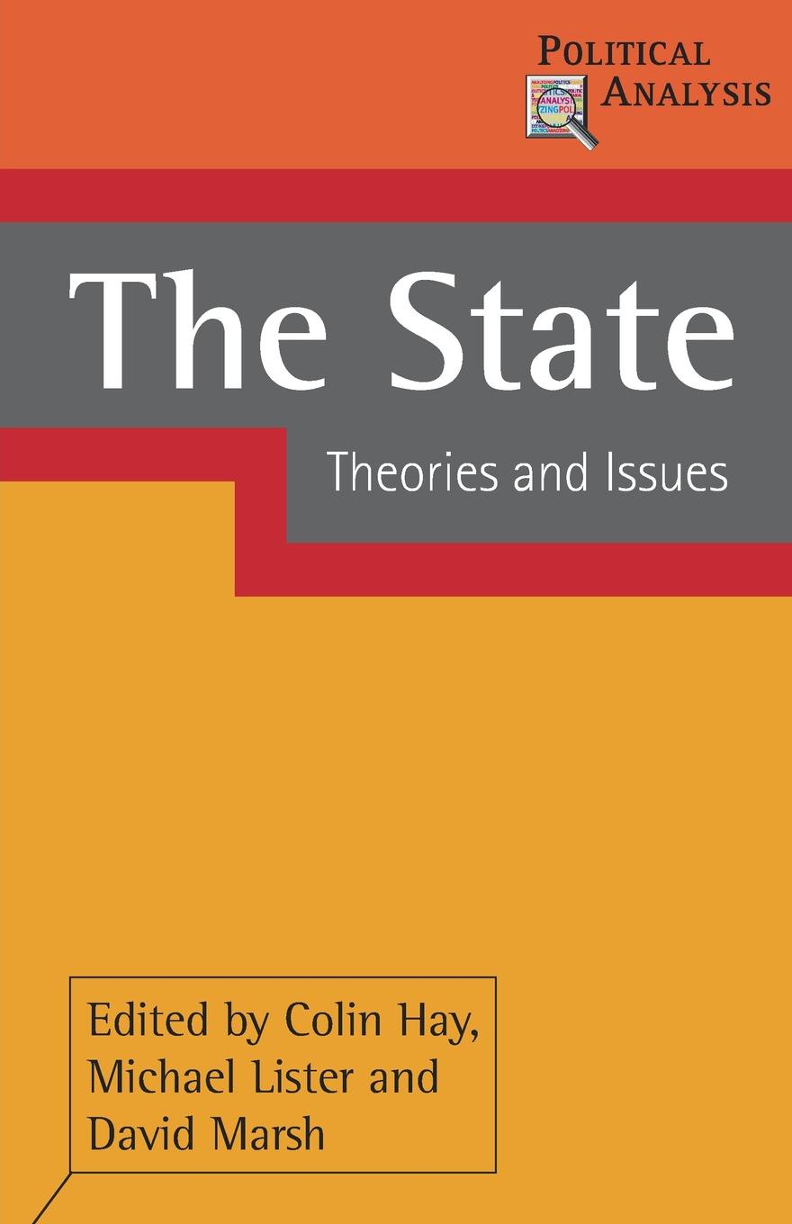 The State. Theories and Issues