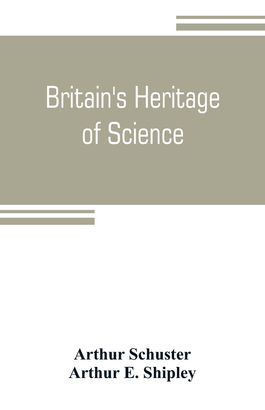 Britain`s heritage of science