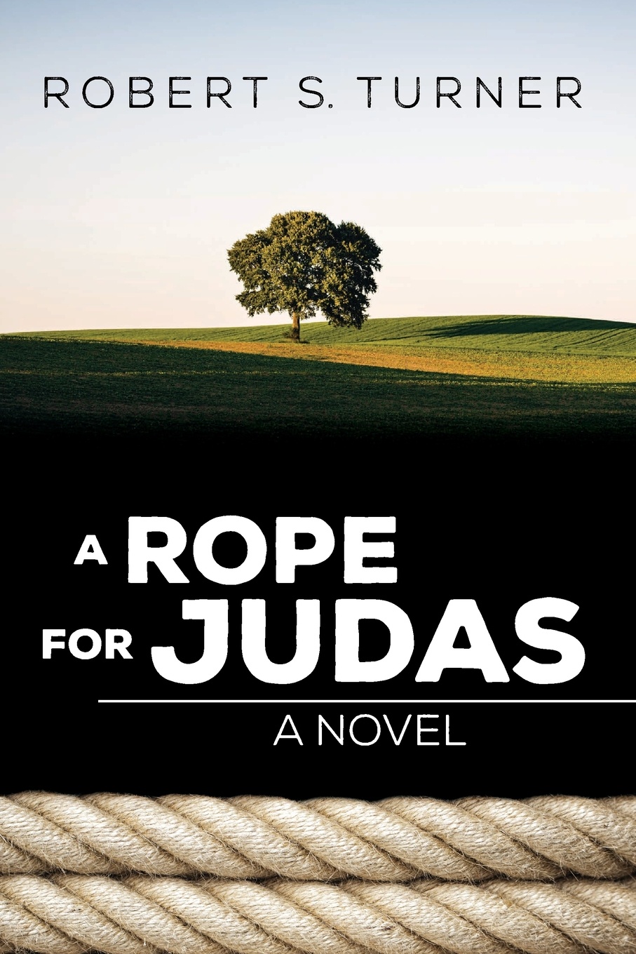 A Rope for Judas