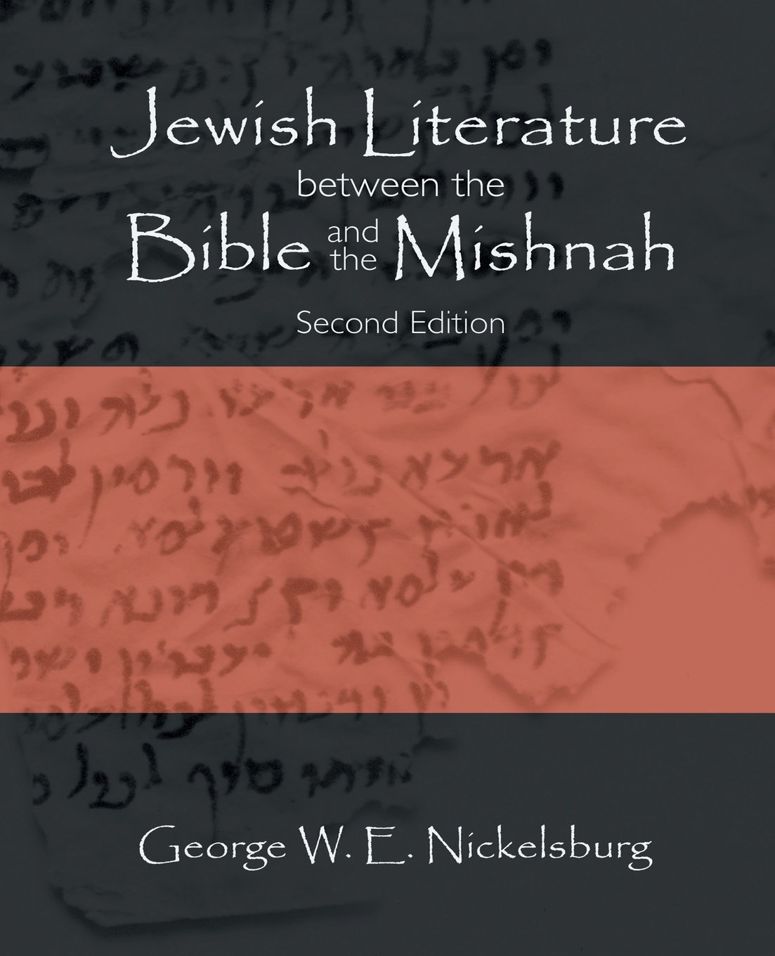 Jewish Literature between the Bible and the Mishnah. Second Edition