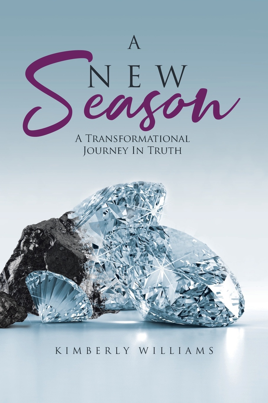 A New Season. A Transformational Journey In Truth