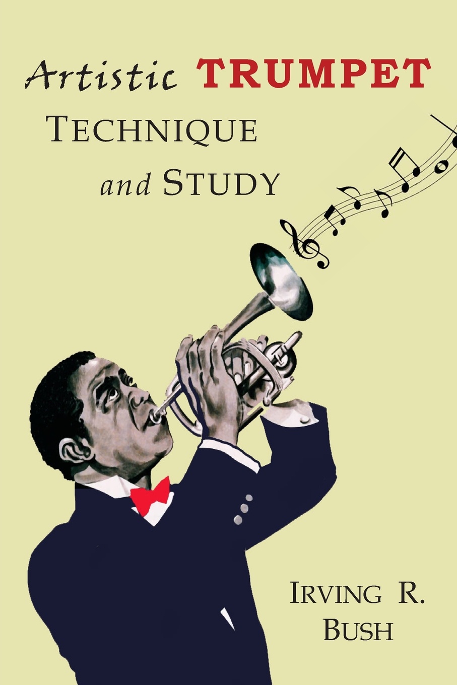 Artistic Trumpet. Technique and Study