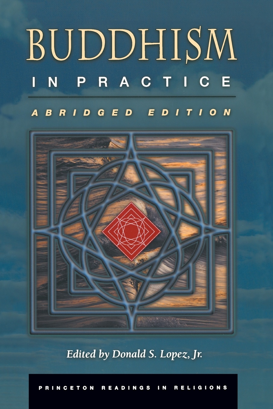 Buddhism in Practice. Abridged Edition