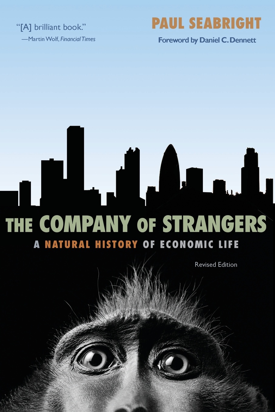 The Company of Strangers. A Natural History of Economic Life - Revised Edition