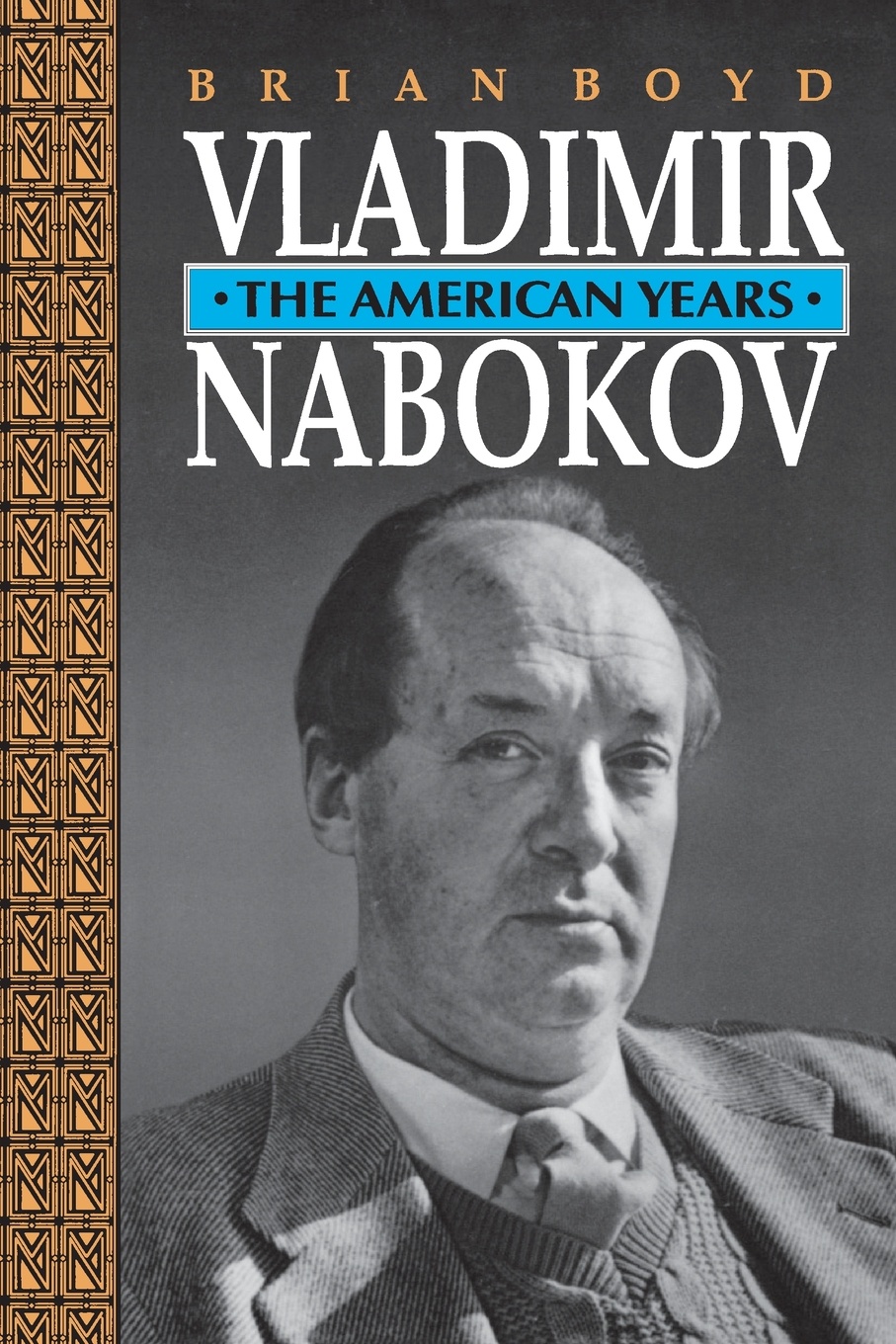 Vladimir Nabokov. The American Years