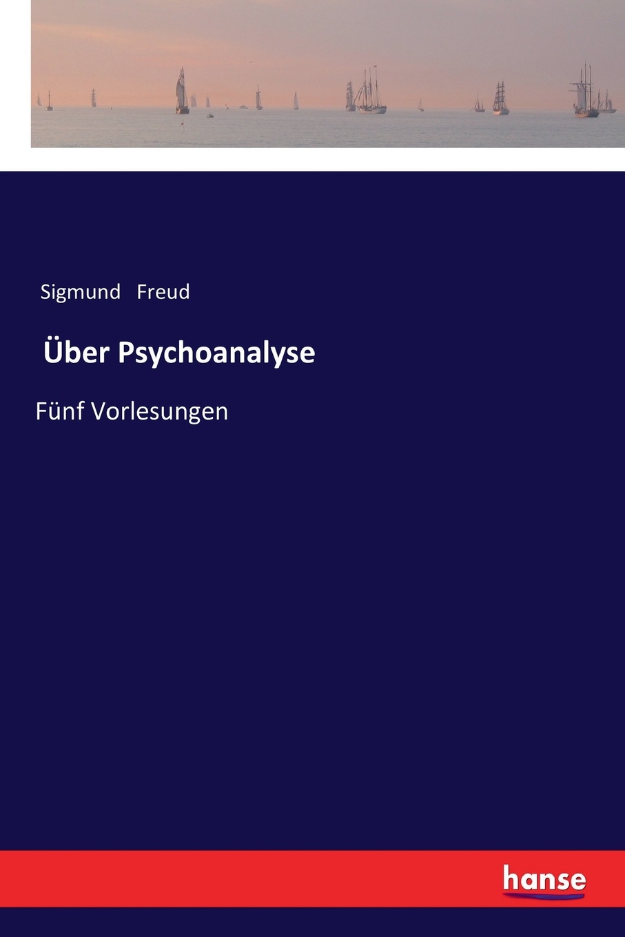 Uber Psychoanalyse