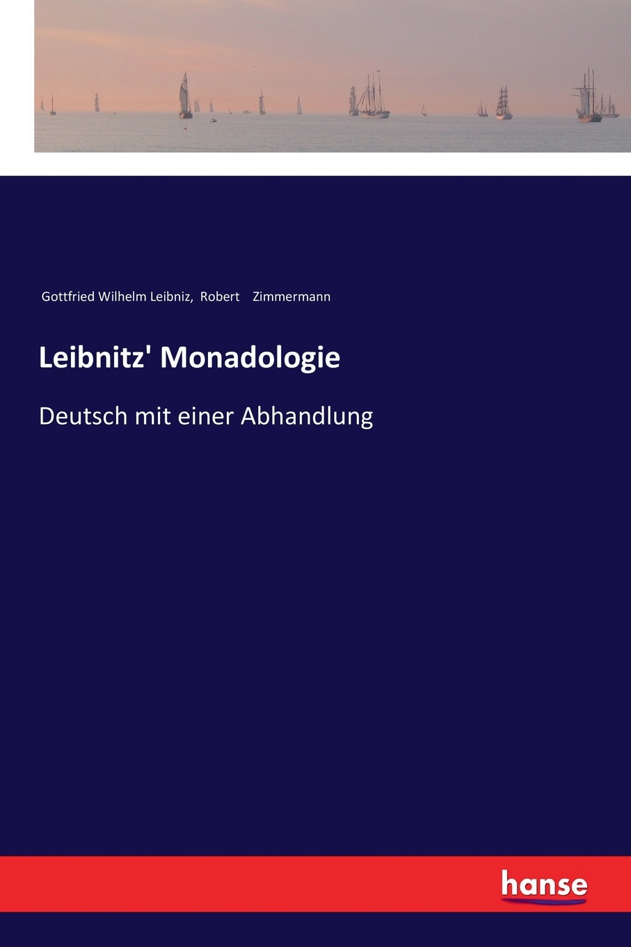 Leibnitz` Monadologie