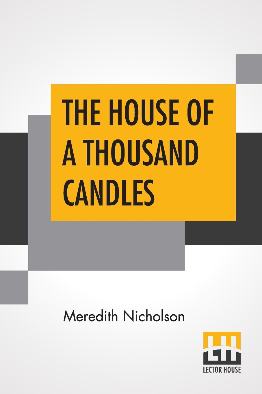 The House Of A Thousand Candles