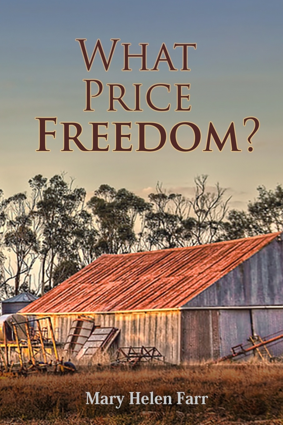 Price for freedom