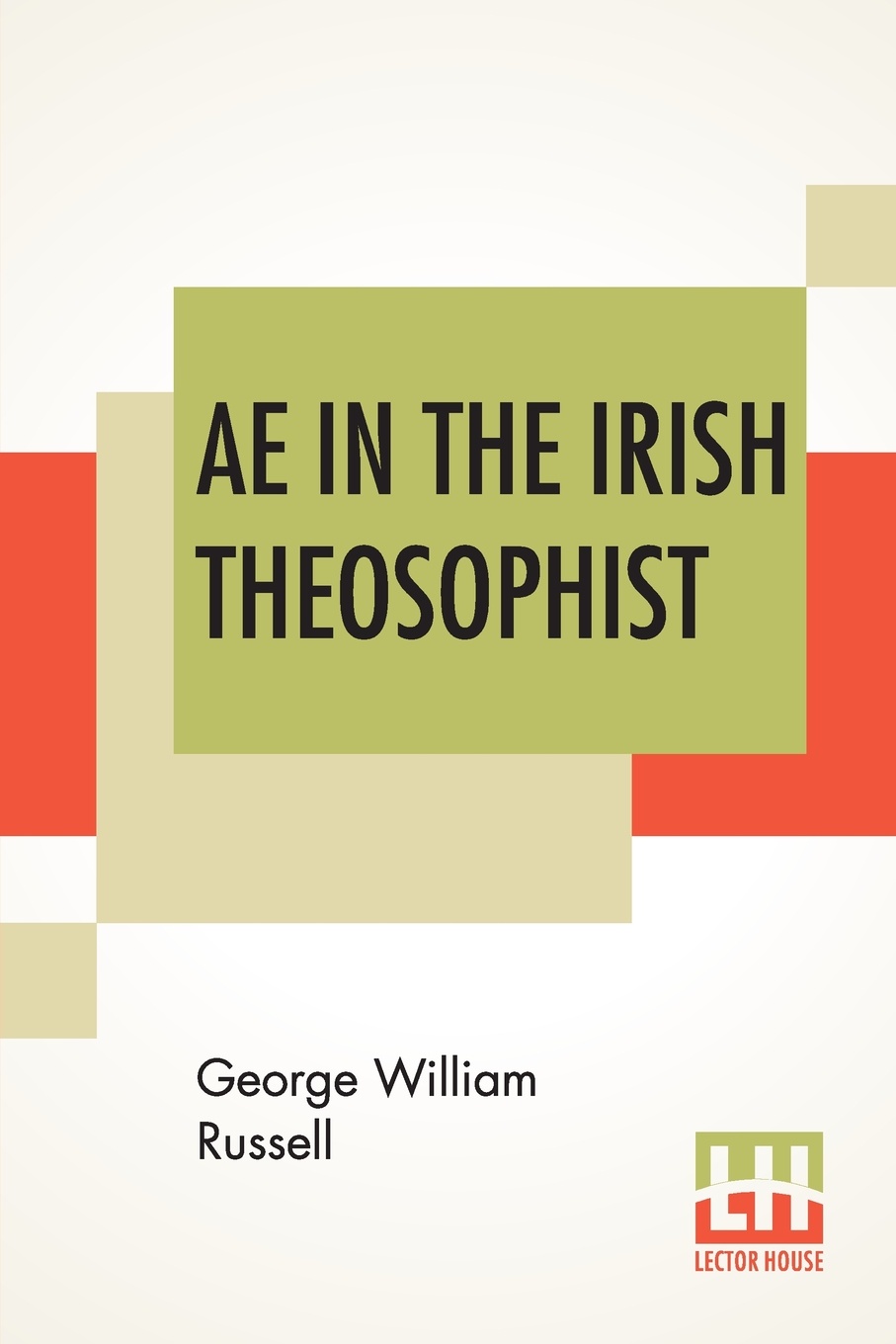 Ae In The Irish Theosophist