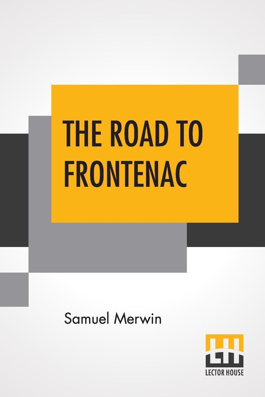 The Road To Frontenac