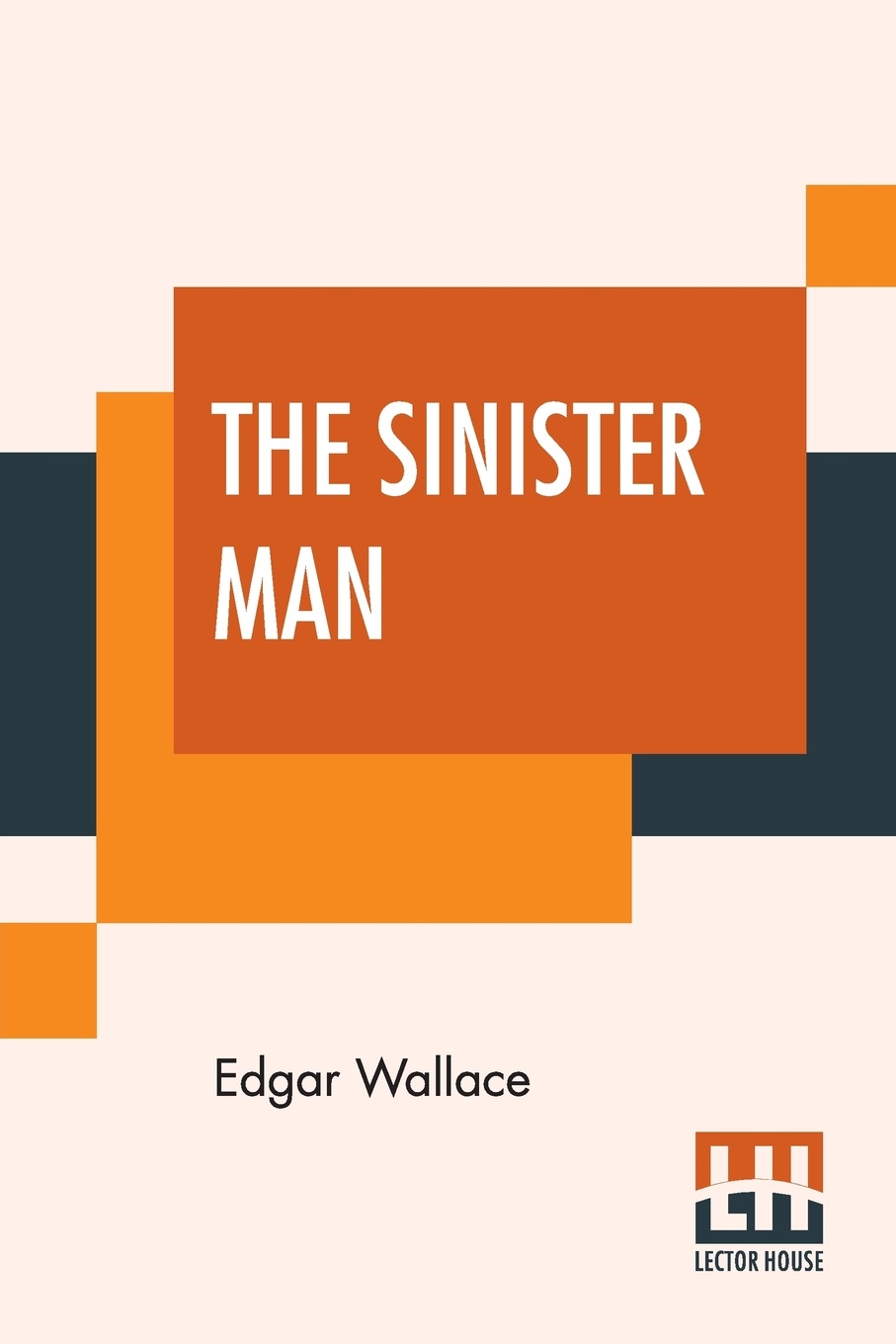 The Sinister Man